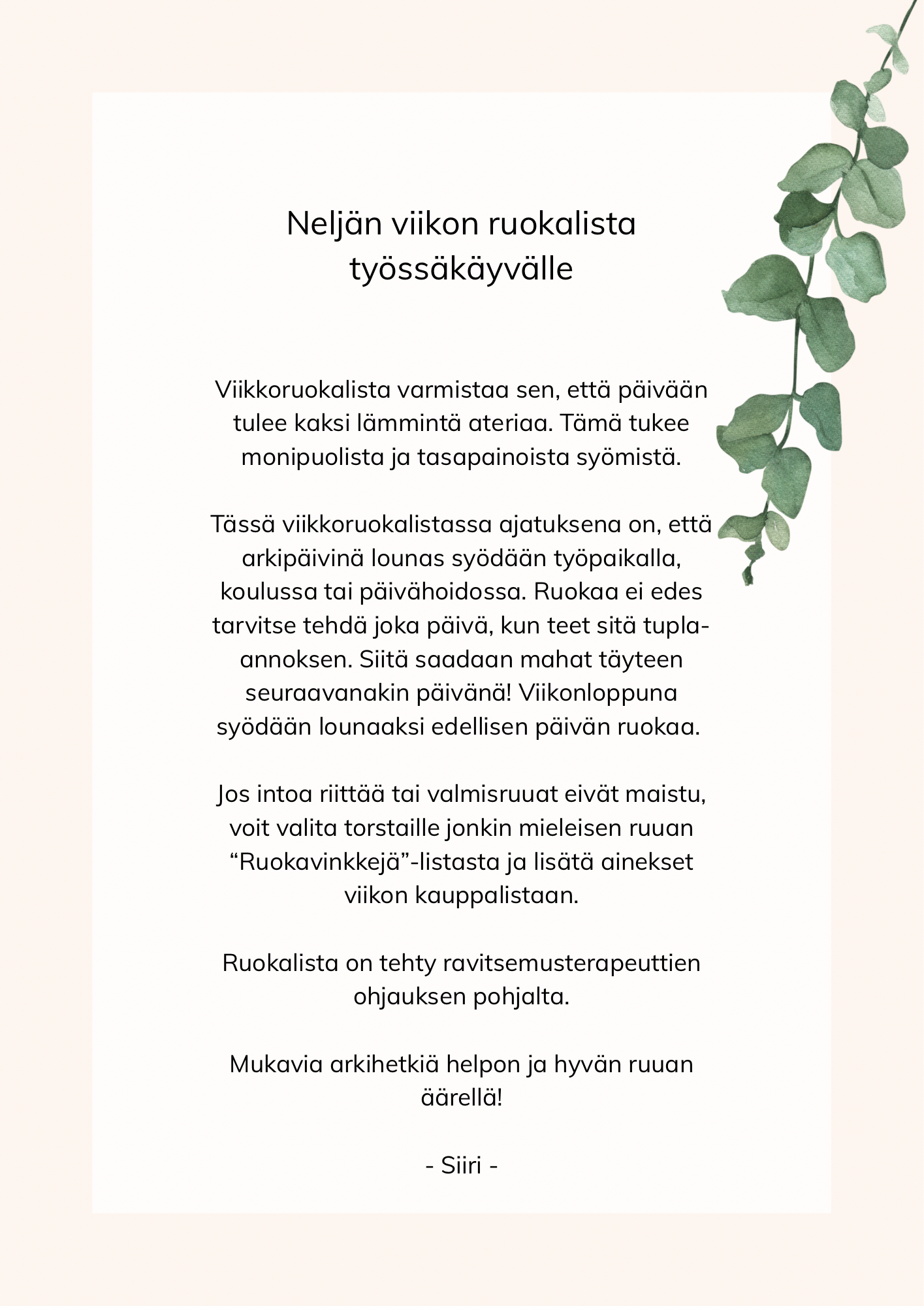 4 viikon työssäkäyvän ruokalista + kauppalistat + reseptivihko